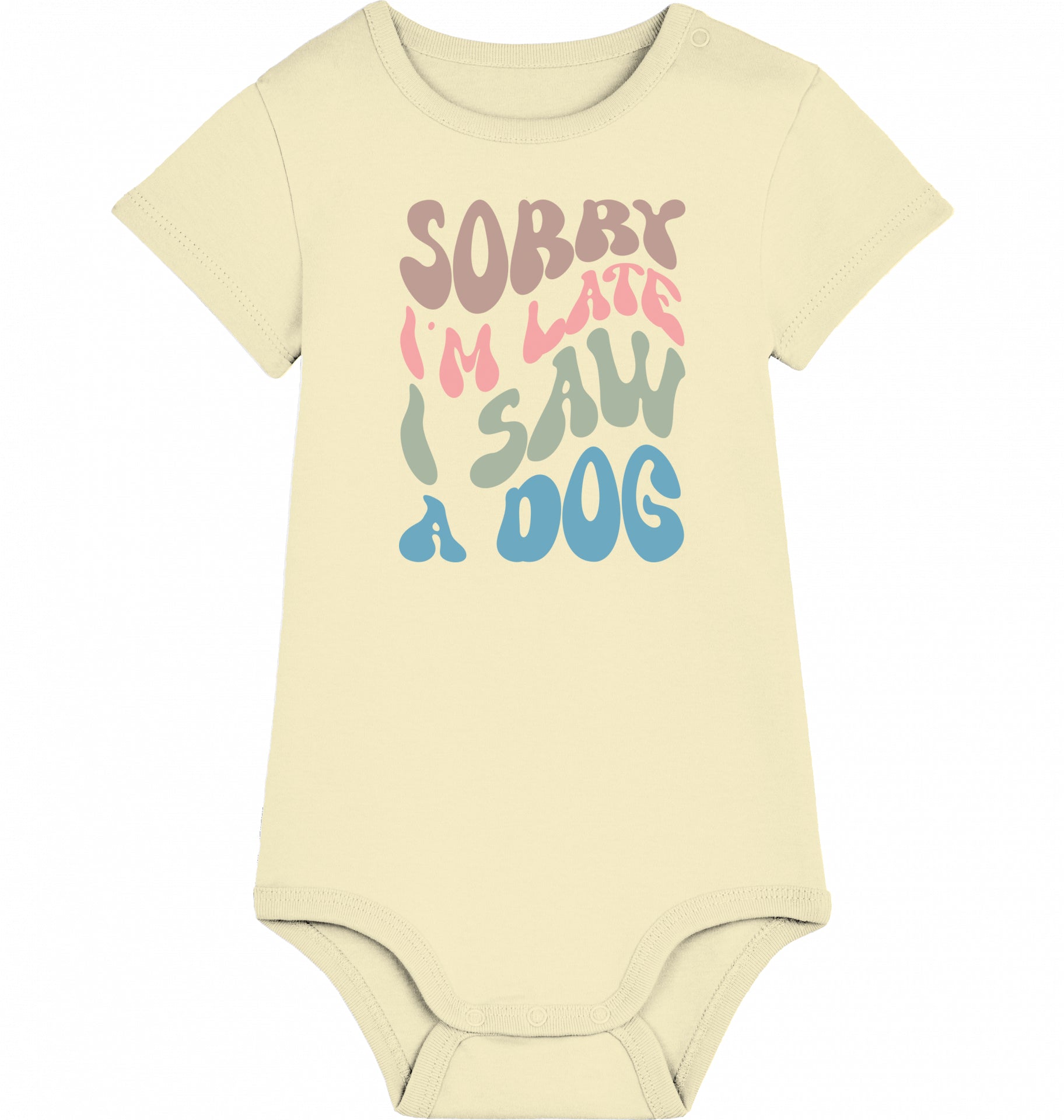 Organic Baby Body Sorry I am late - DOG -