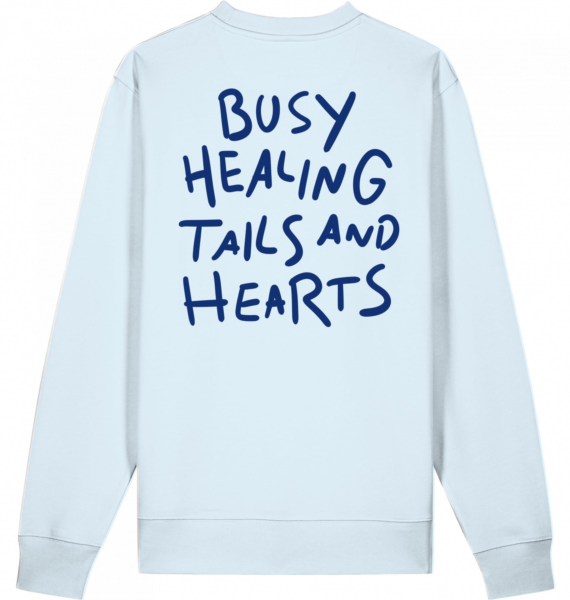 Organic Unisex Sweatshirt - Busy Healing -