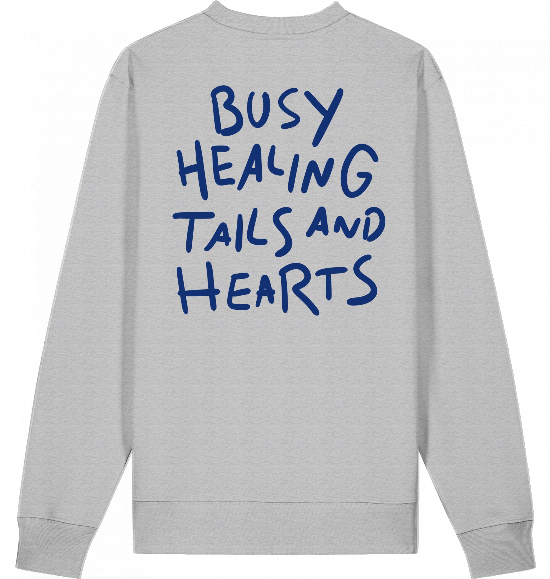 Organic Unisex Sweatshirt - Busy Healing -