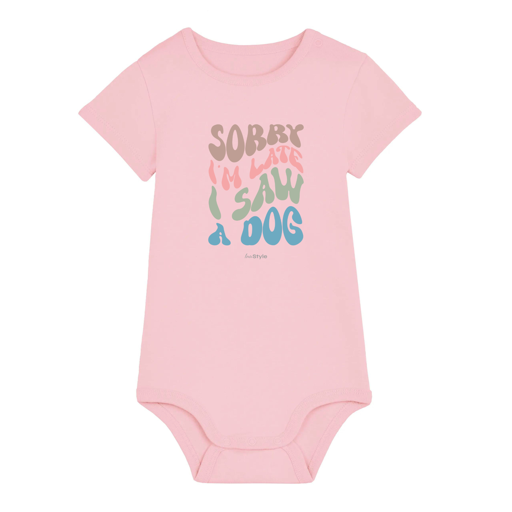 Organic Baby Body - Sorry I am late. I saw a DOG -